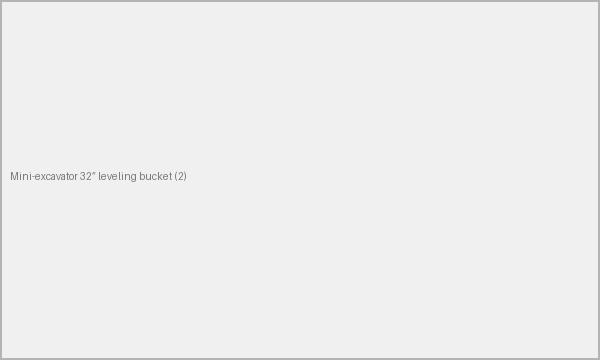 Mini-excavator 32” leveling bucket extra